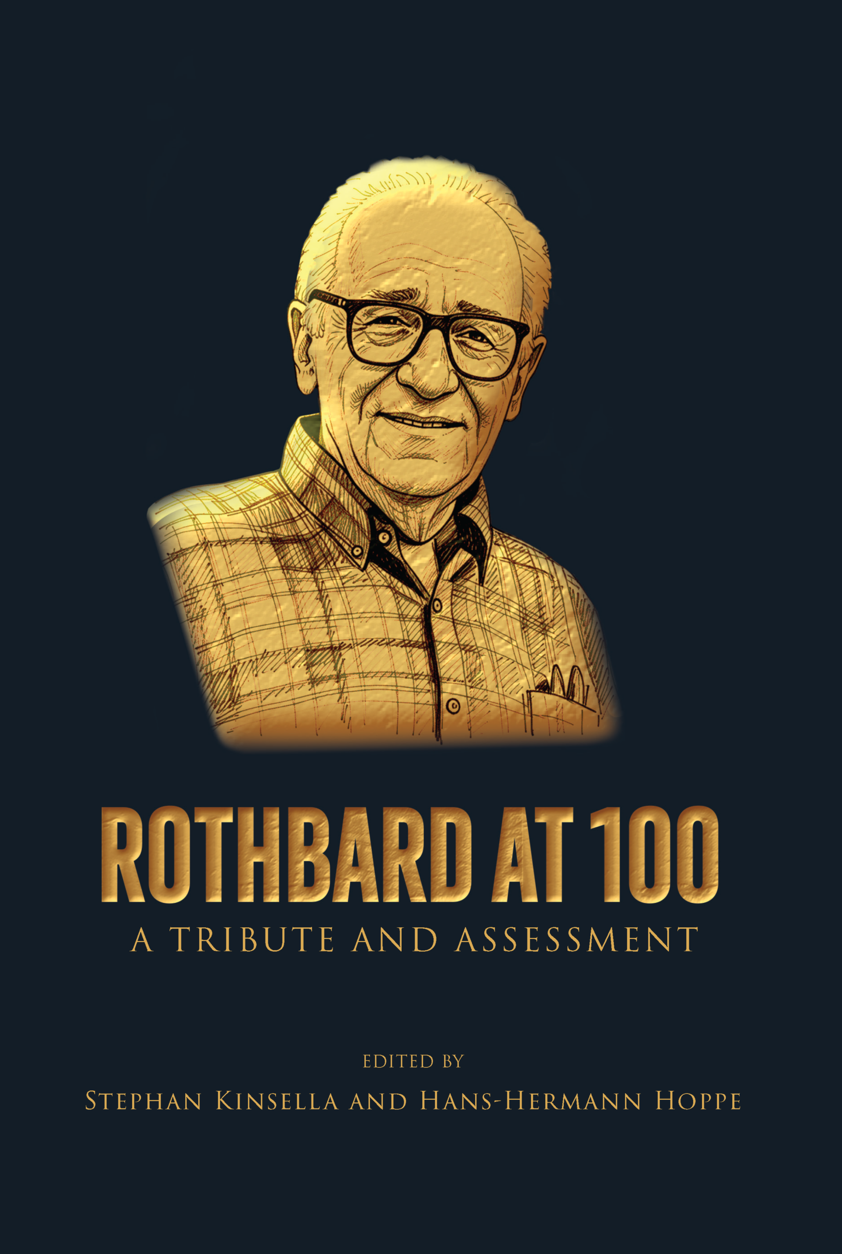 Rothbard at 100: FINAL COVER 2006-05-13