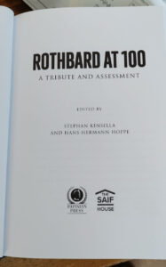 Rothbard at 100 - First cloth hardcover copies for Portugal event