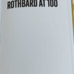 Rothbard at 100 - First cloth hardcover copies for Portugal event
