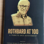 Rothbard at 100 - First cloth hardcover copies for Portugal event