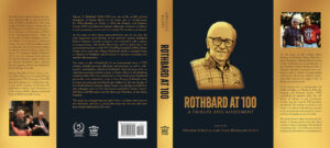 Rothbard at 100 - Dust Jacket